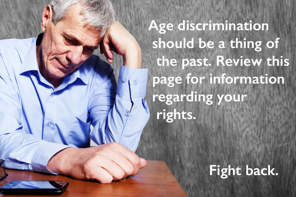 Age Discrimination | Los Angeles Wrongful Termination Lawyer